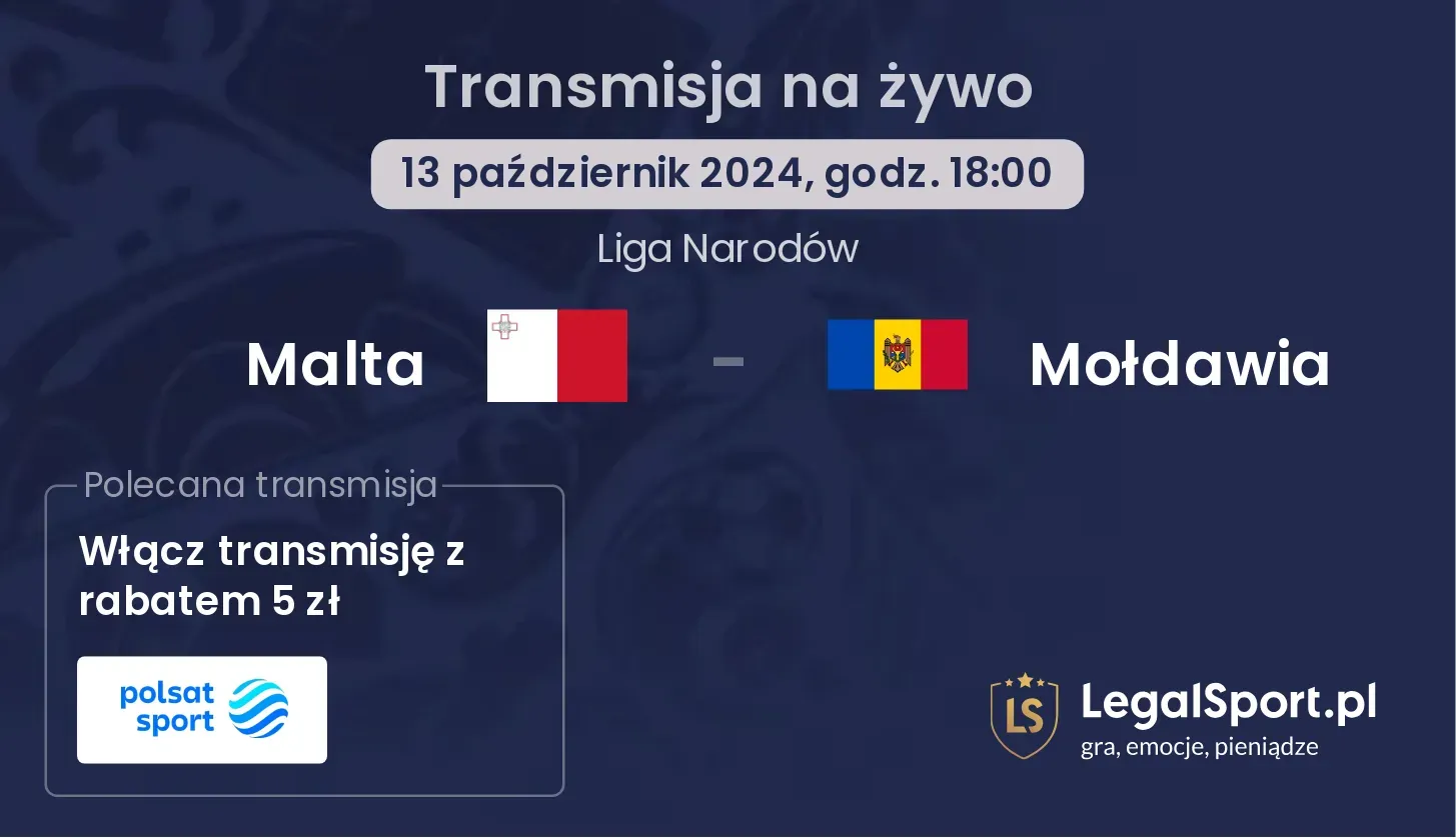 Malta - Mołdawia transmisja na żywo