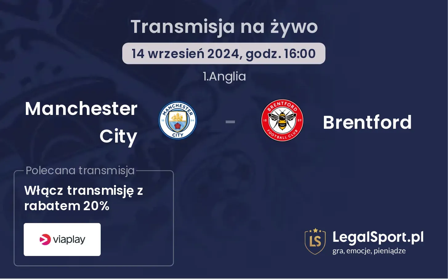 Manchester City - Brentford transmisja na żywo