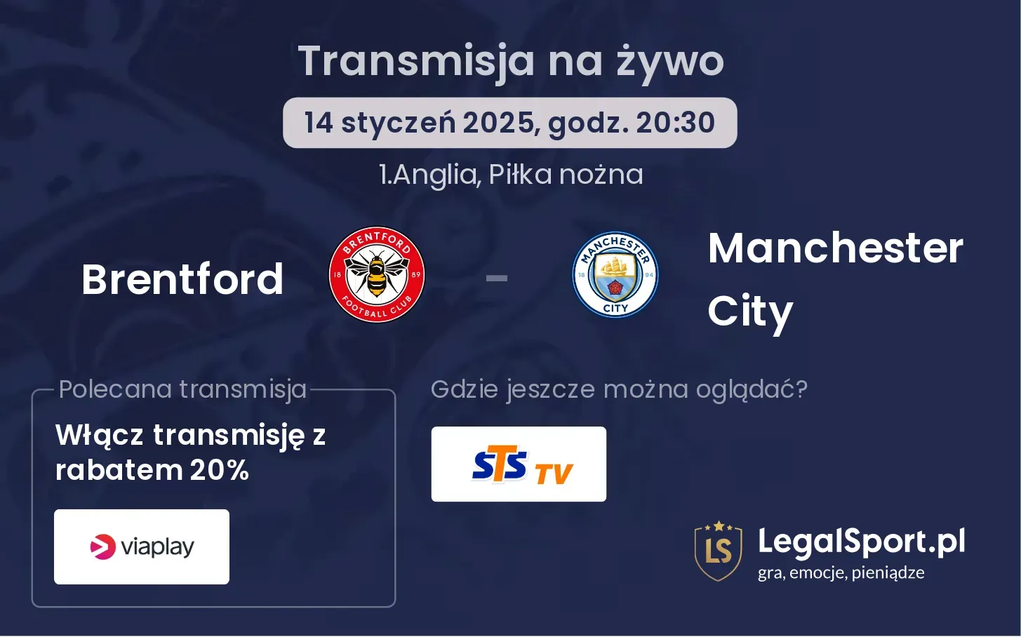 Brentford - Manchester City gdzie oglądać?