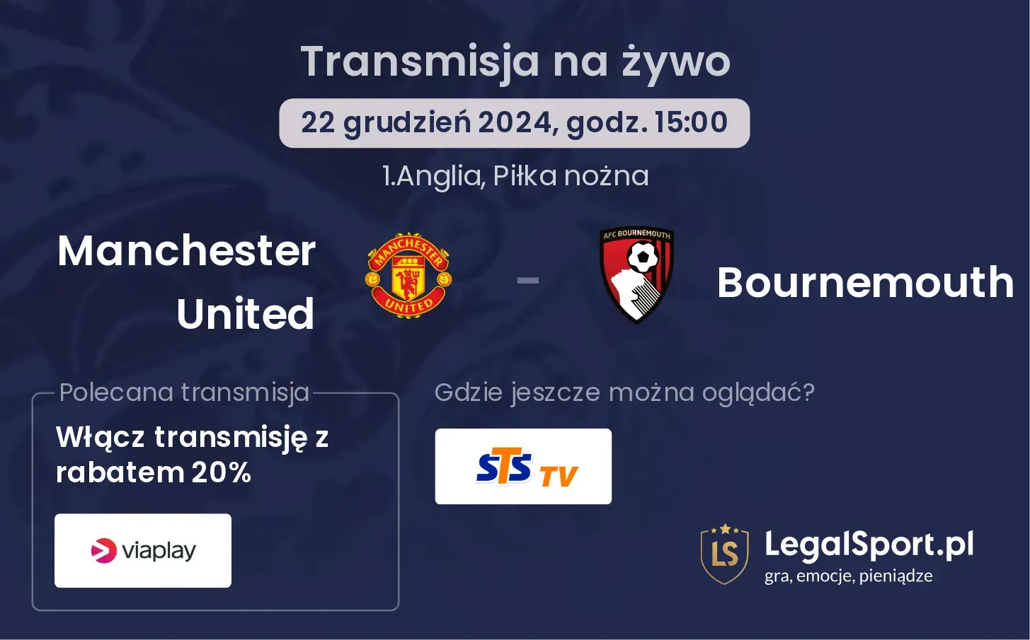 Manchester United - Bournemouth transmisja na żywo