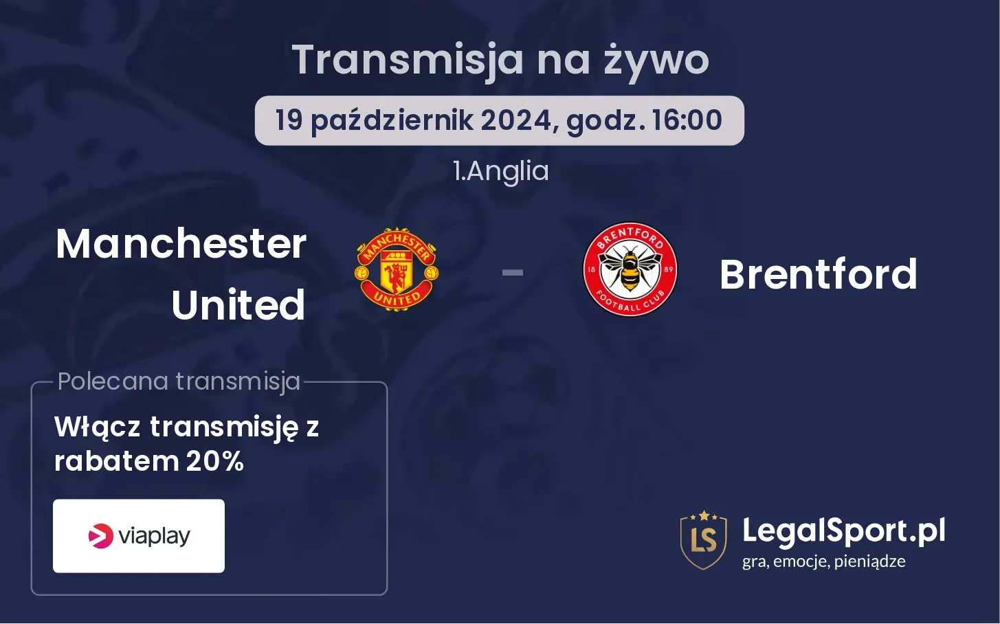 Manchester United - Brentford transmisja na żywo