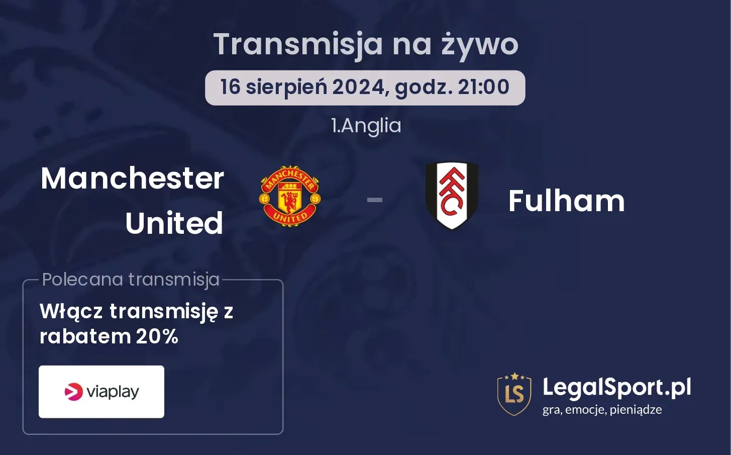 Manchester United - Fulham transmisja na żywo