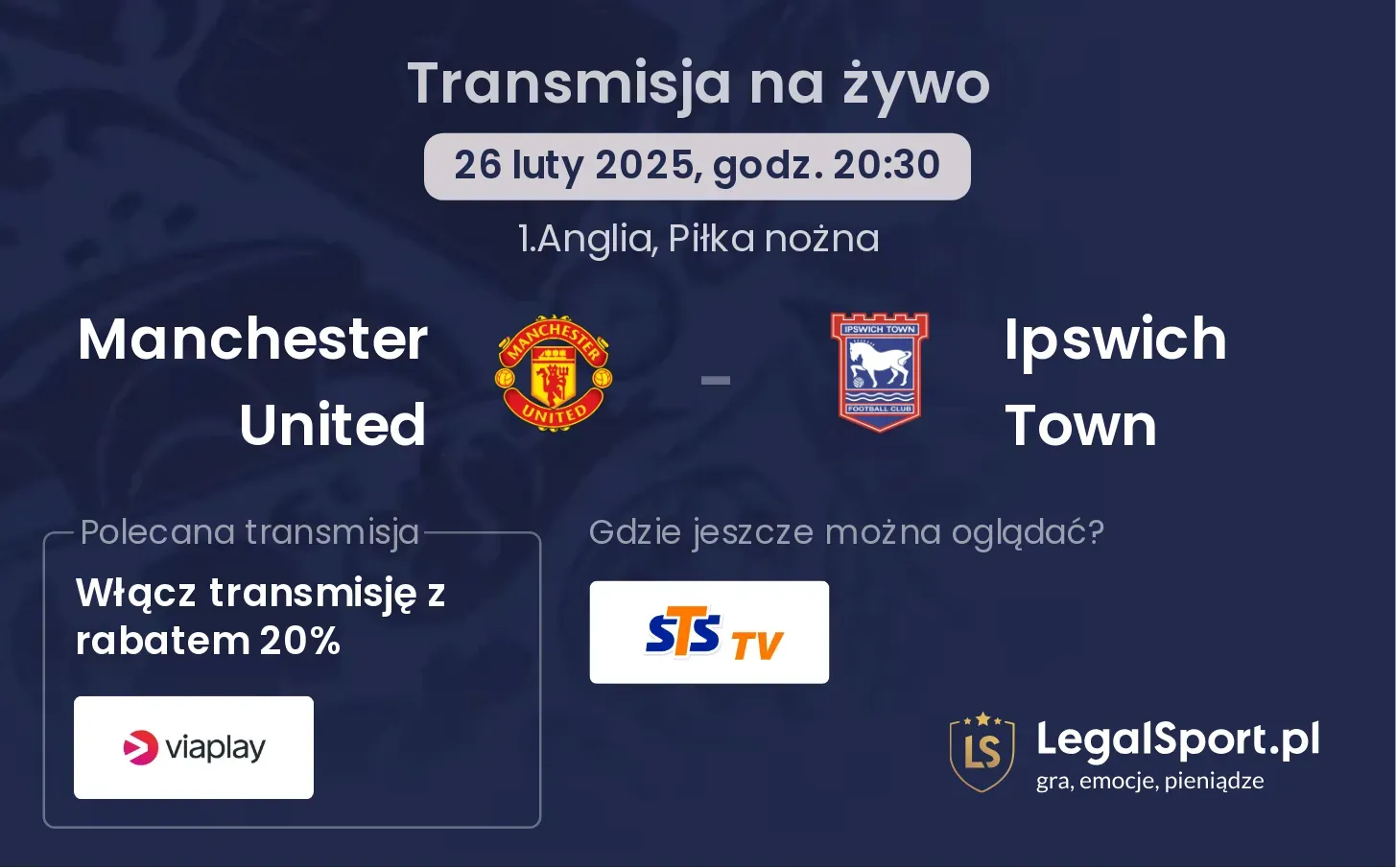 Manchester United - Ipswich Town transmisja na żywo