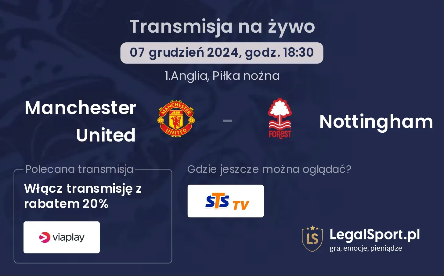 Manchester United - Nottingham gdzie oglądać?