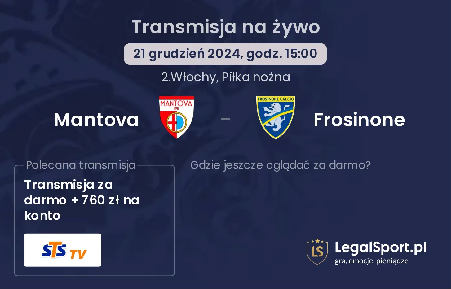 Mantova - Frosinone transmisja na żywo