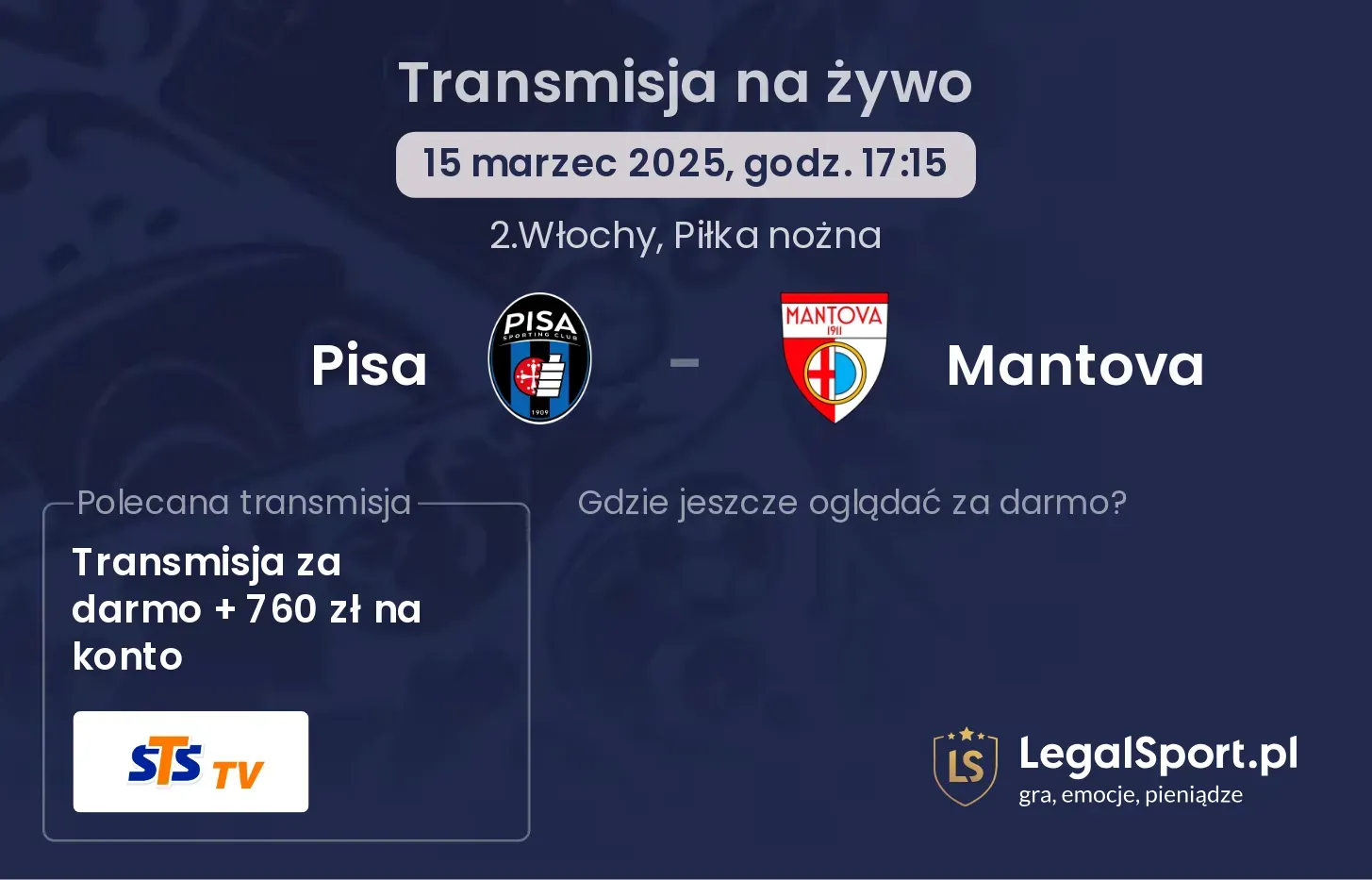 Mantova - Pisa transmisja na żywo