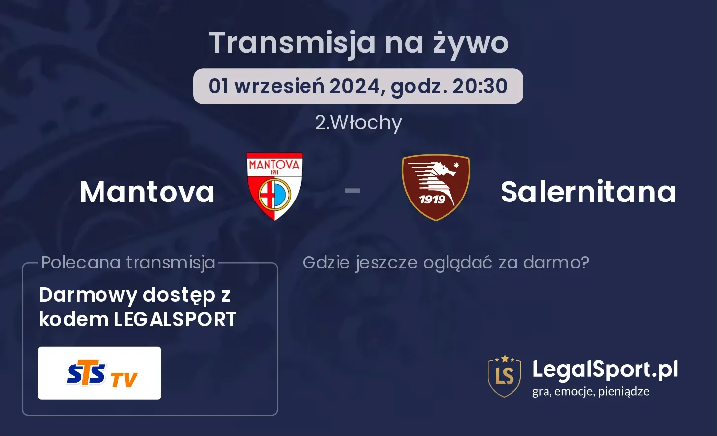 Mantova - Salernitana transmisja na żywo