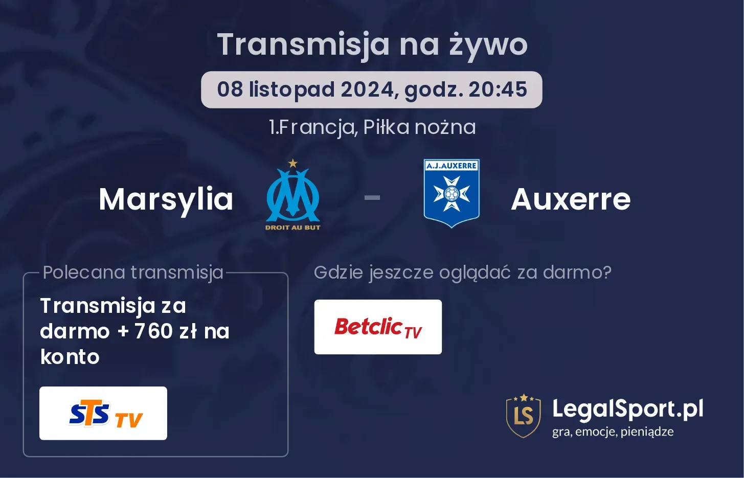 Marsylia - Auxerre transmisja na żywo