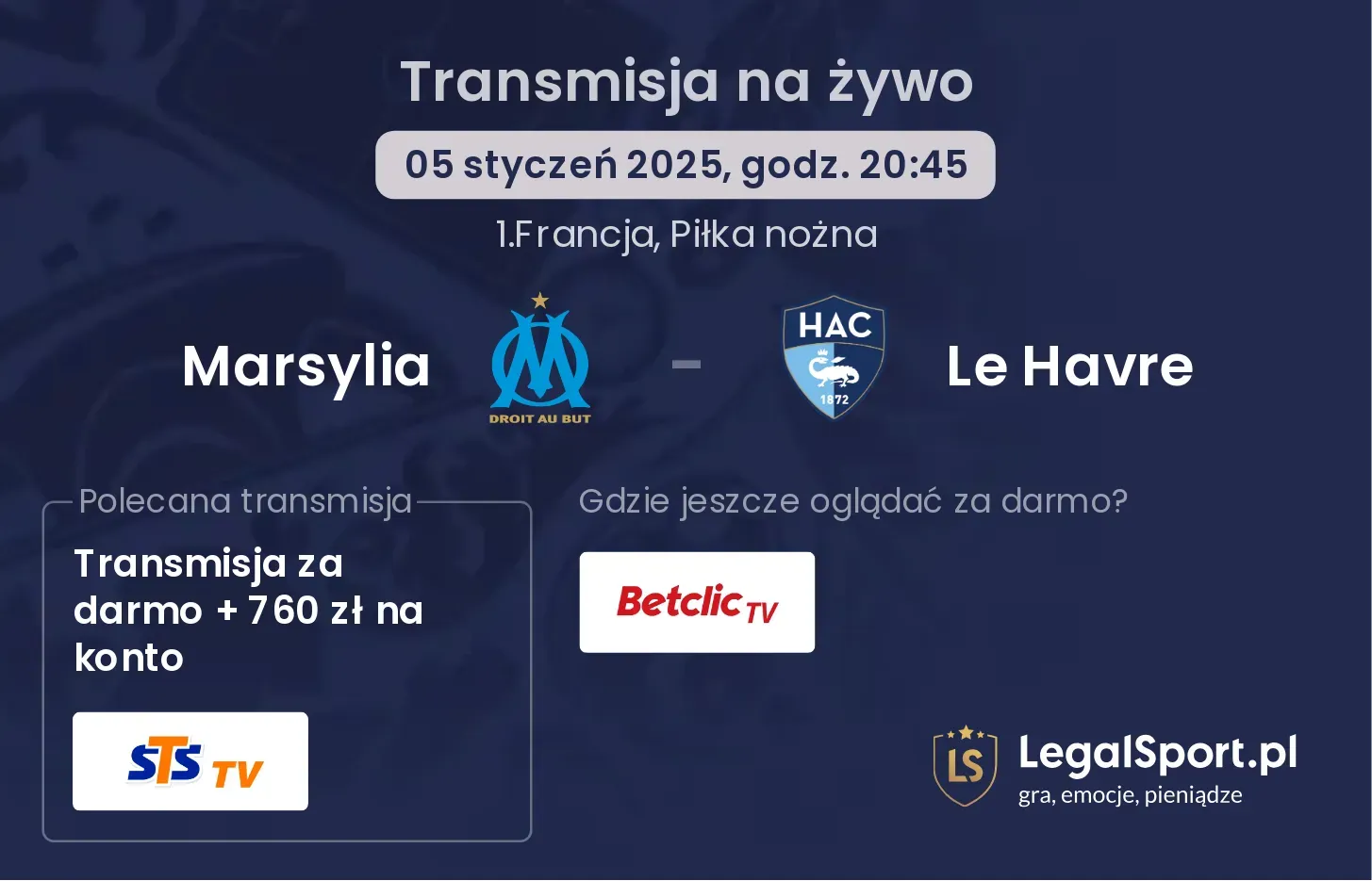 Marsylia - Le Havre transmisja na żywo