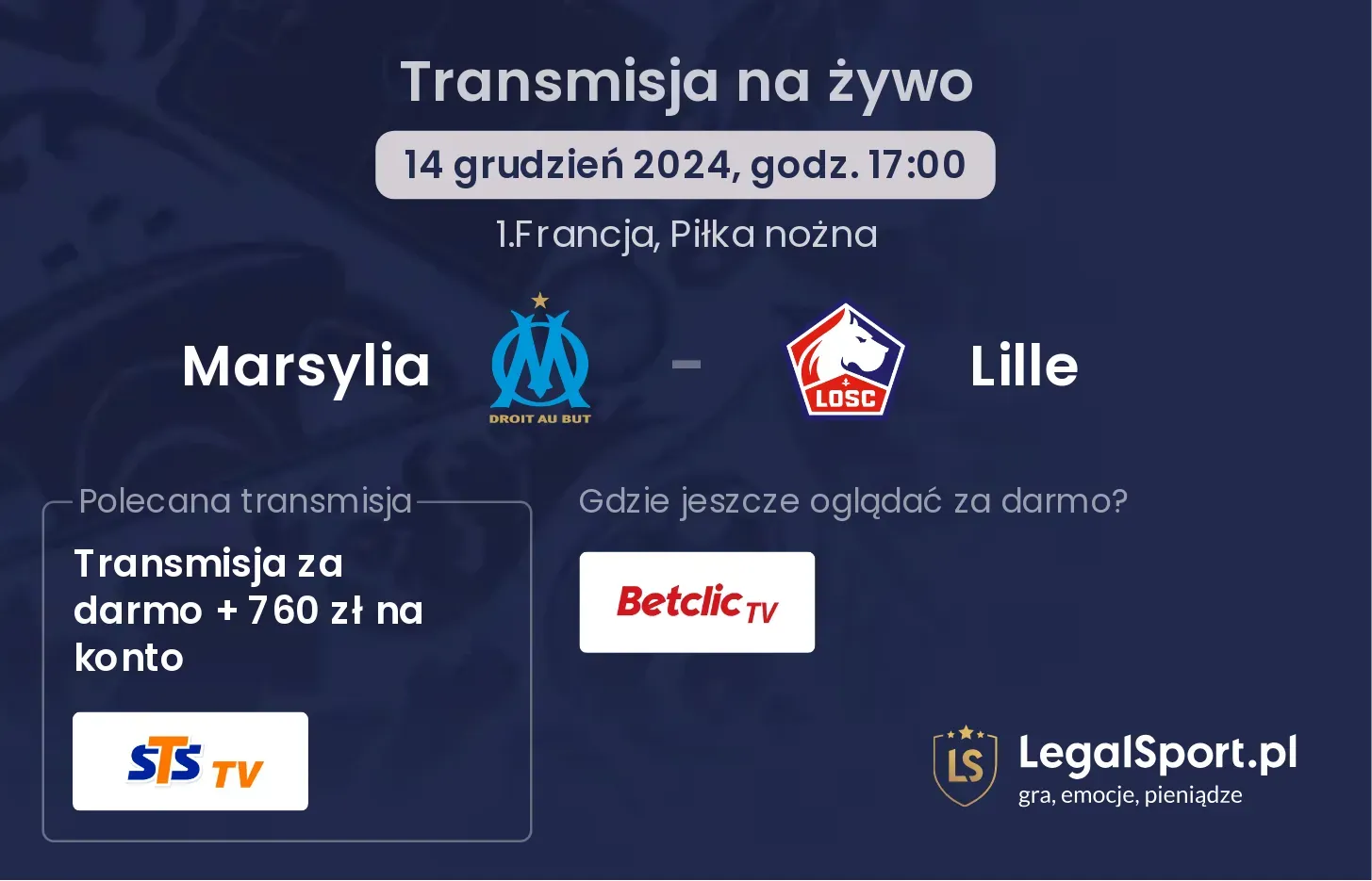 Marsylia - Lille transmisja na żywo