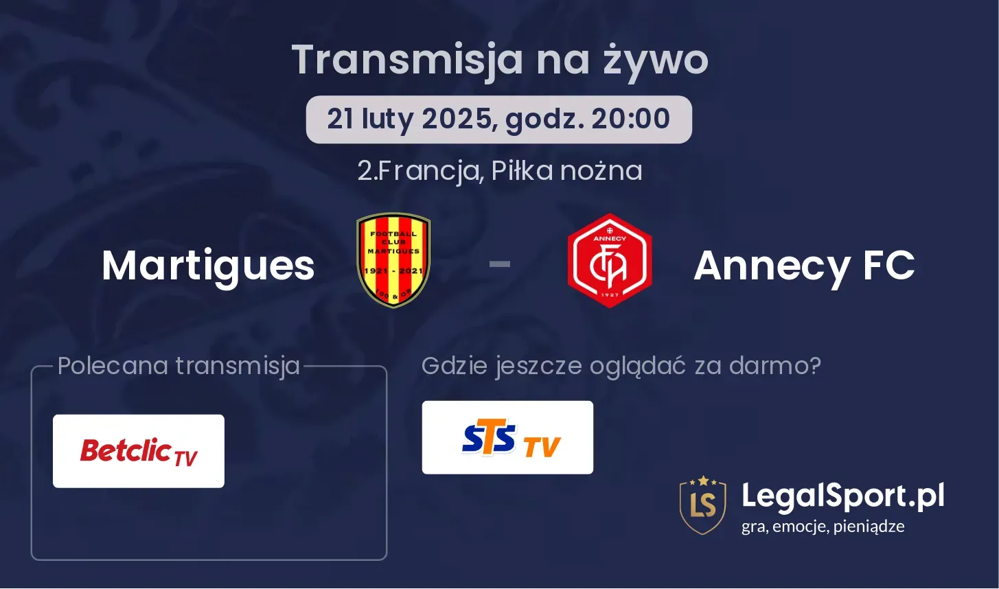 Martigues - Annecy FC transmisja na żywo