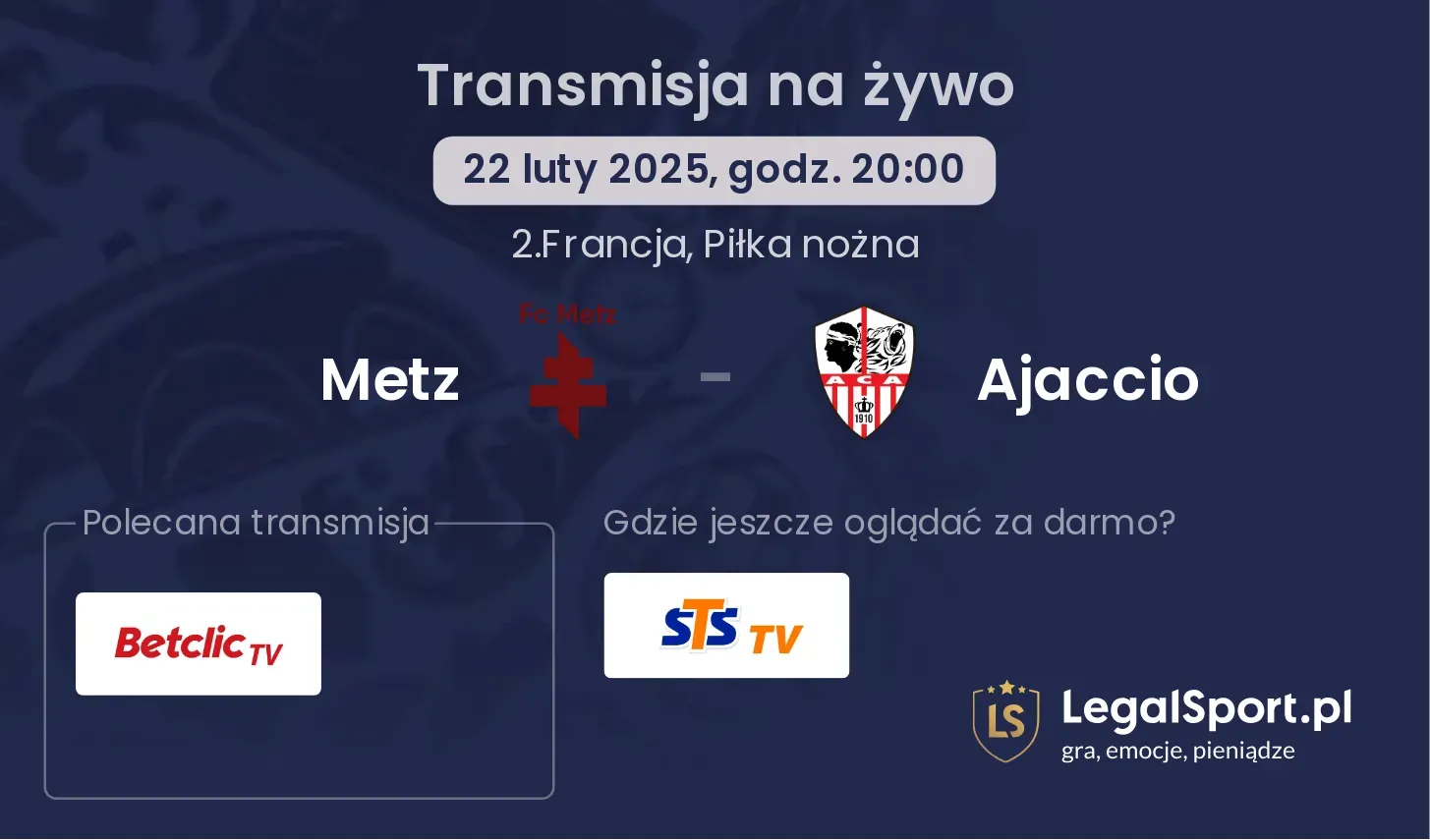 Metz - Ajaccio transmisja na żywo