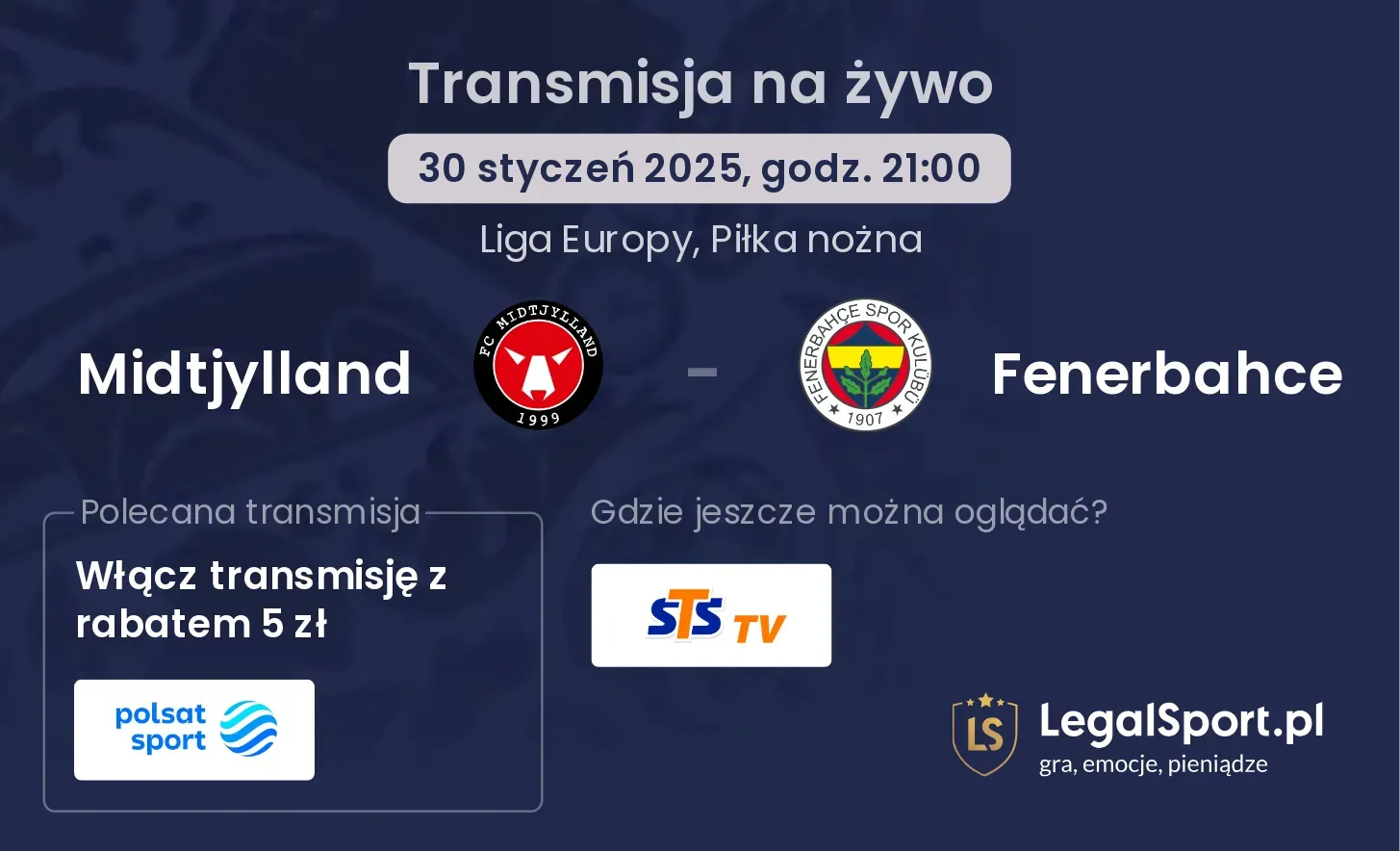 Midtjylland - Fenerbahce transmisja na żywo