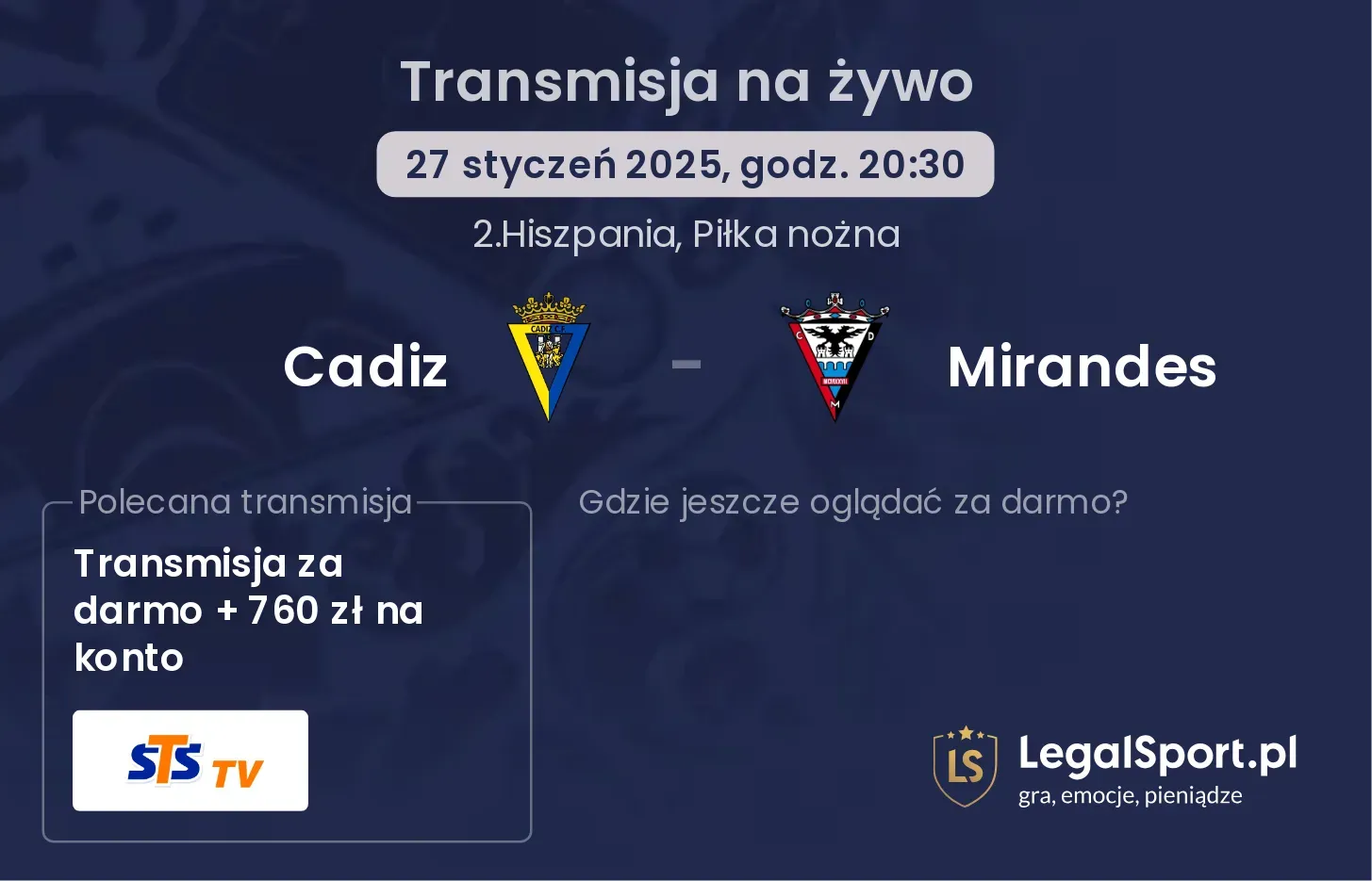 Cadiz - Mirandes gdzie oglądać transmisję?