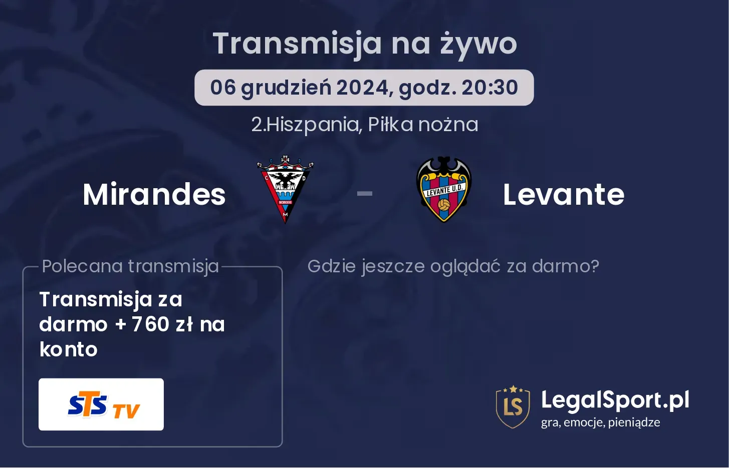 Mirandes - Levante gdzie oglądać?