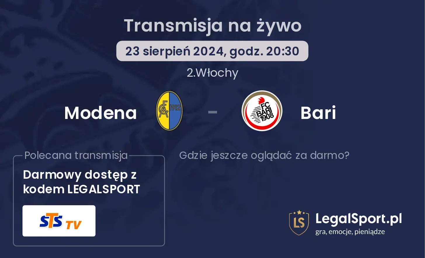 Modena - Bari gdzie oglądać za darmo? 23.08, godz. 20:30