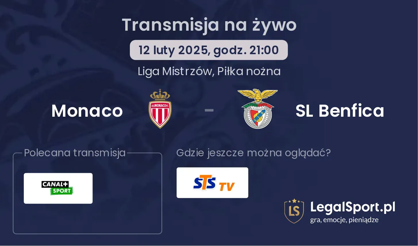 Monaco - SL Benfica gdzie oglądać?