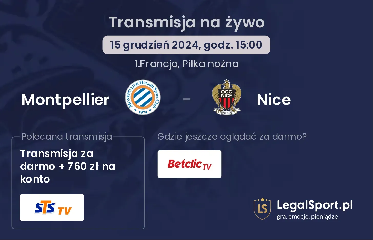 Montpellier - Nice gdzie oglądać transmisję?