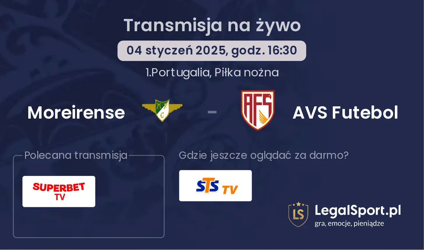 Moreirense - AVS Futebol transmisja na żywo