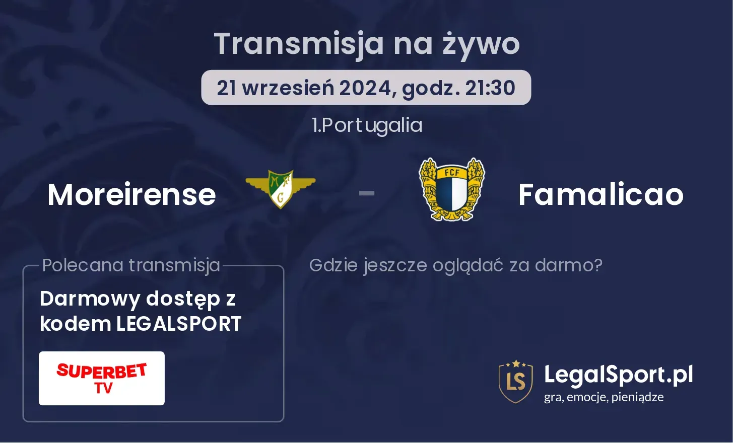 Moreirense - Famalicao transmisja na żywo