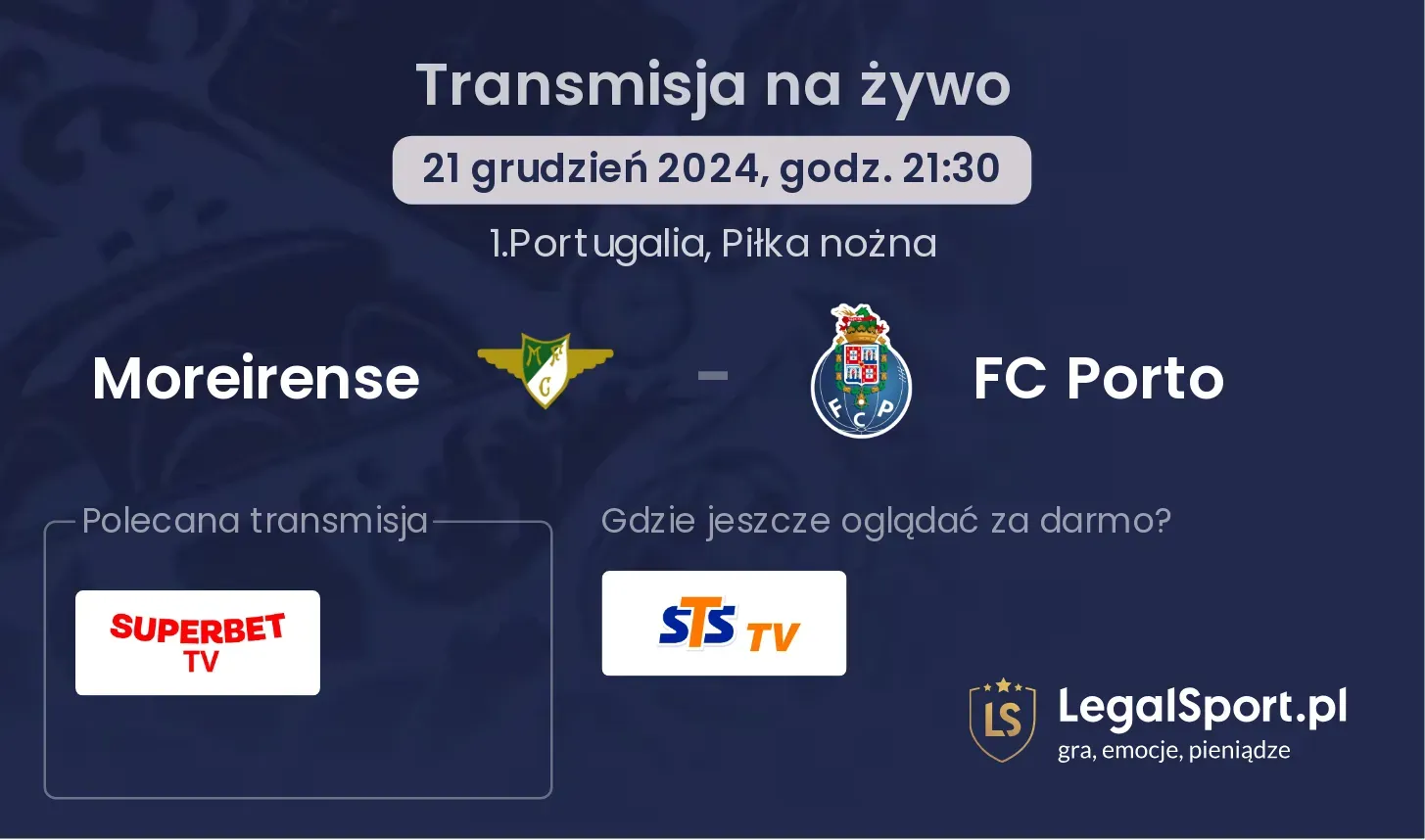 Moreirense - FC Porto transmisja na żywo