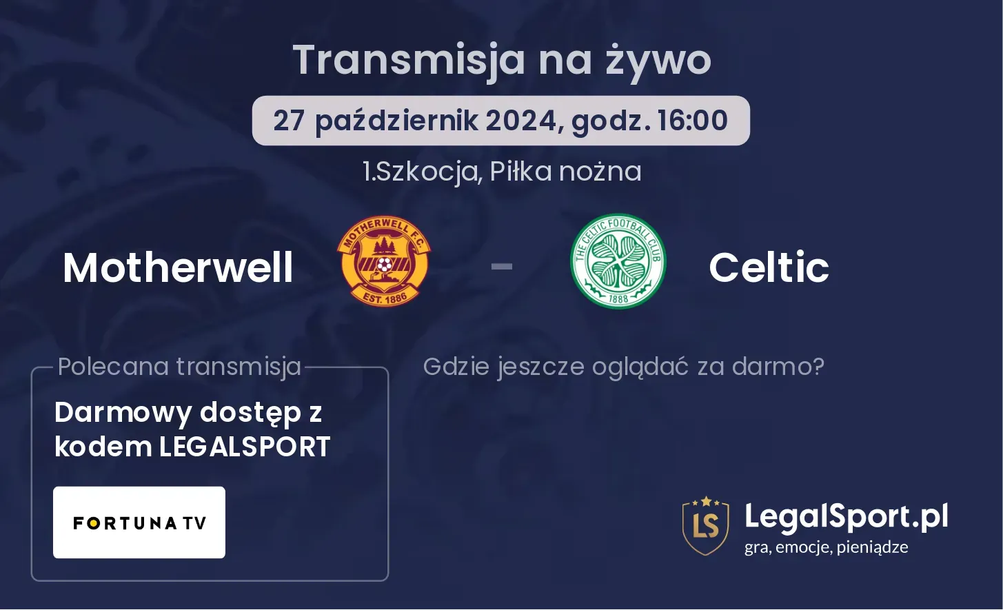 Motherwell - Celtic transmisja na żywo