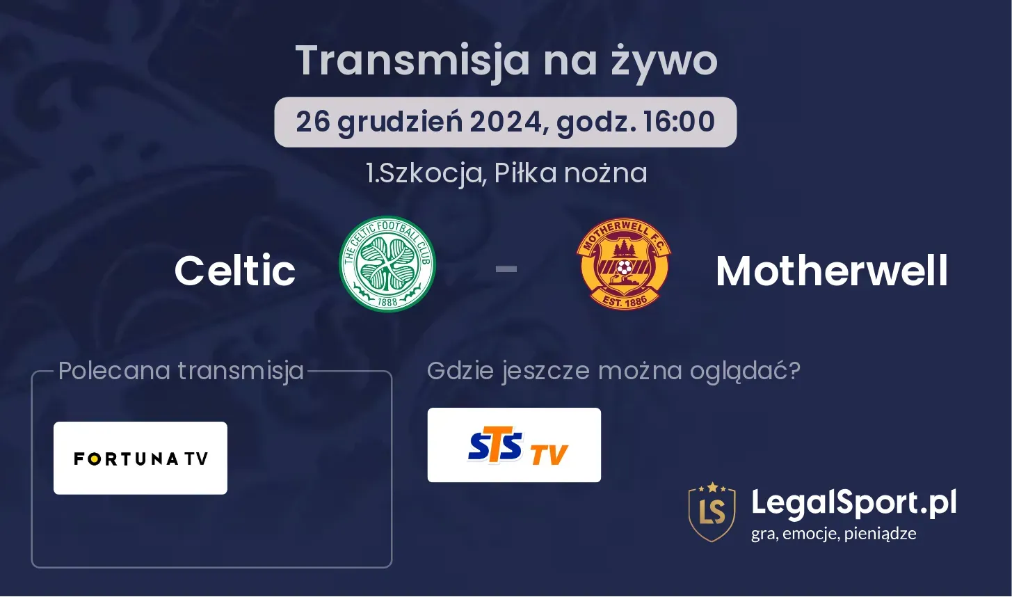 Celtic - Motherwell gdzie oglądać?