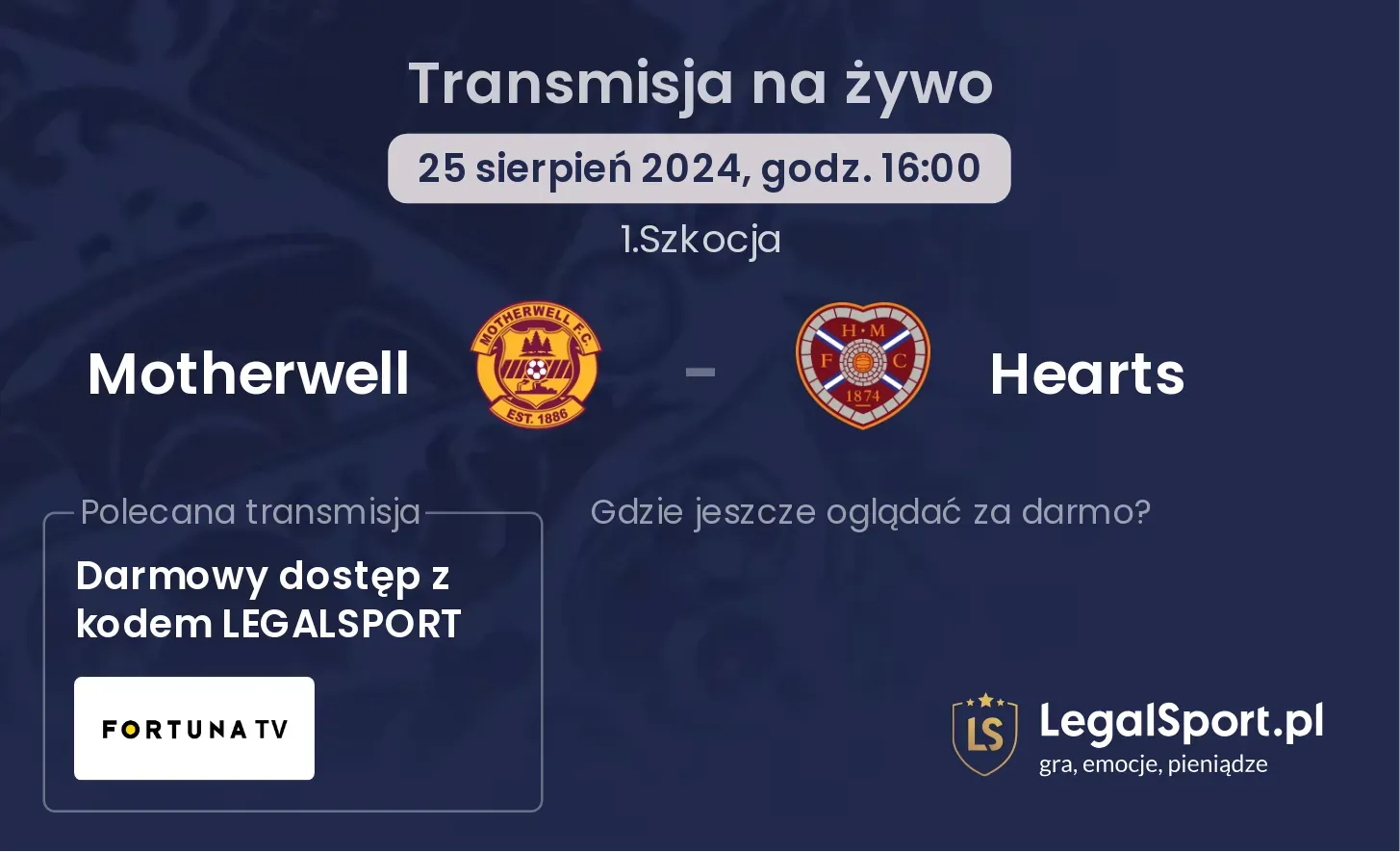 Motherwell - Hearts transmisja na żywo