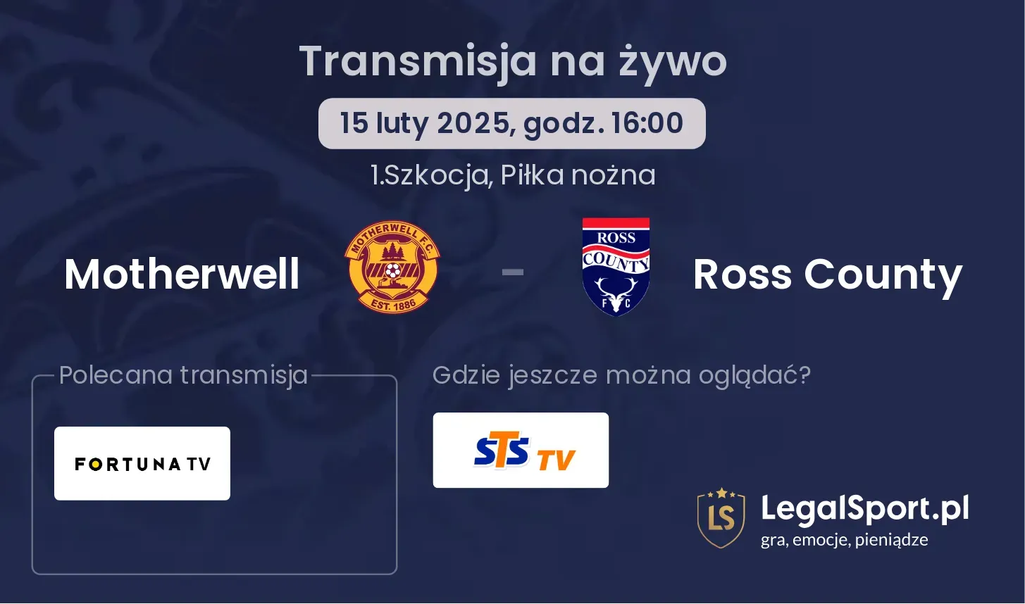 Motherwell - Ross County gdzie oglądać za darmo? (03.08, godz. 16:00)