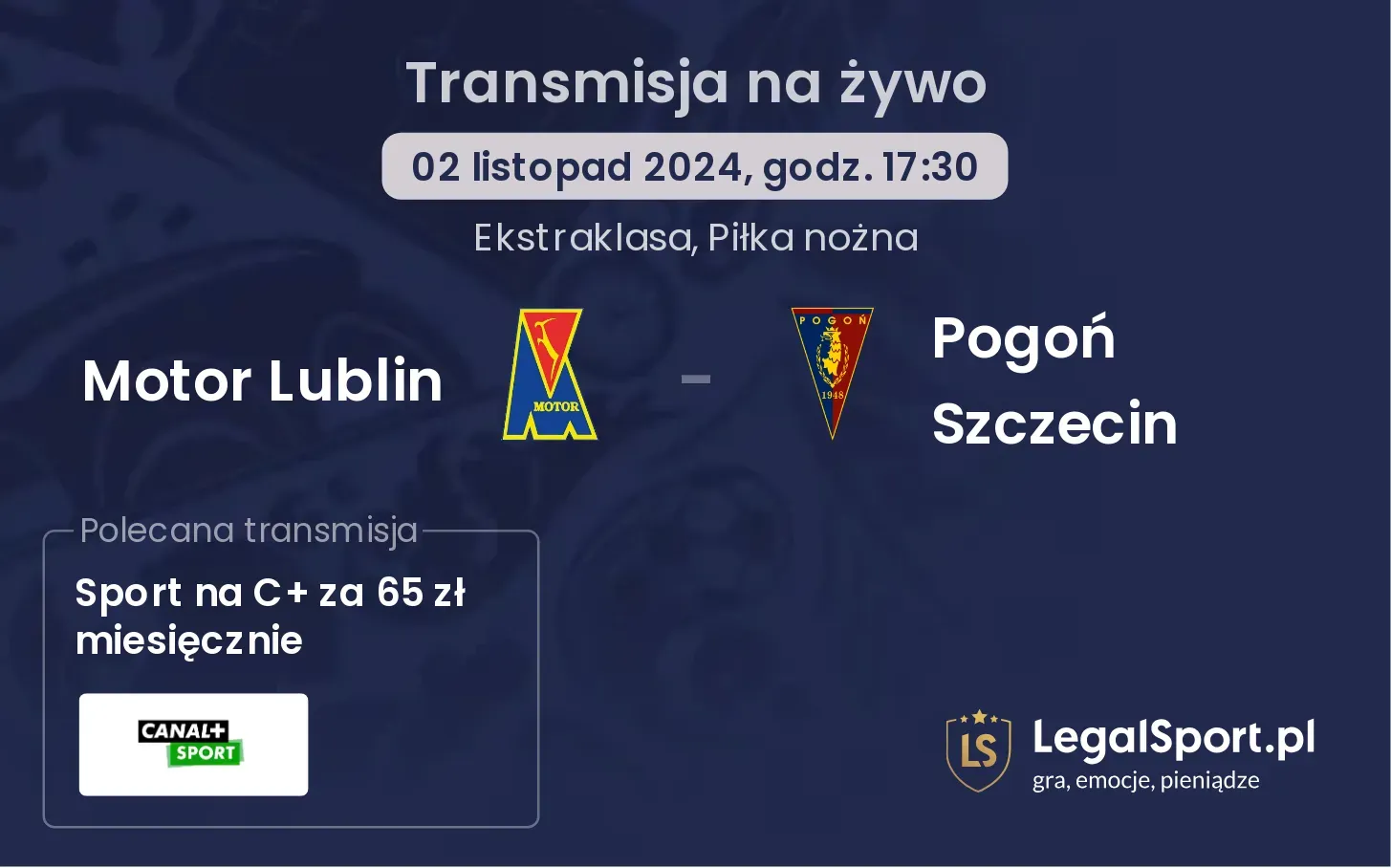 Motor Lublin - Pogoń Szczecin gdzie oglądać? 02.11, godz. 17:30