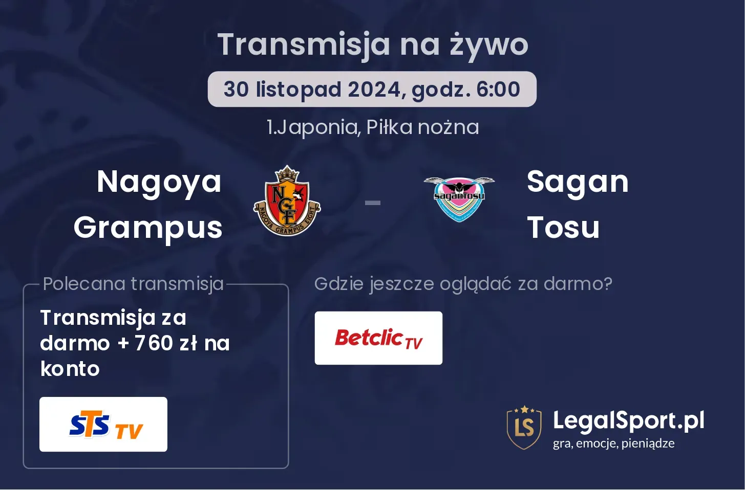 Nagoya Grampus - Sagan Tosu transmisja na żywo