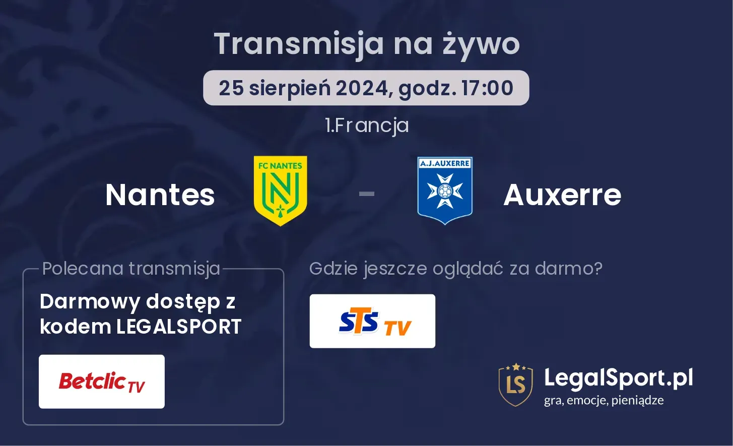 Nantes - Auxerre transmisja na żywo