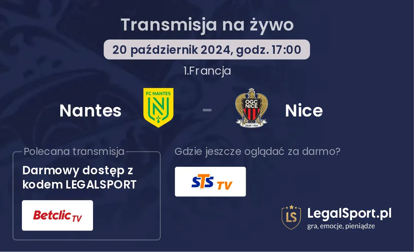 Nantes - Nice gdzie oglądać? 20.10, godz. 17:00