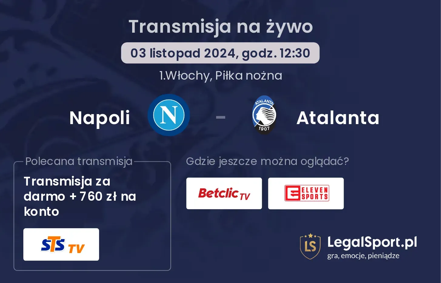 Napoli - Atalanta transmisja na żywo