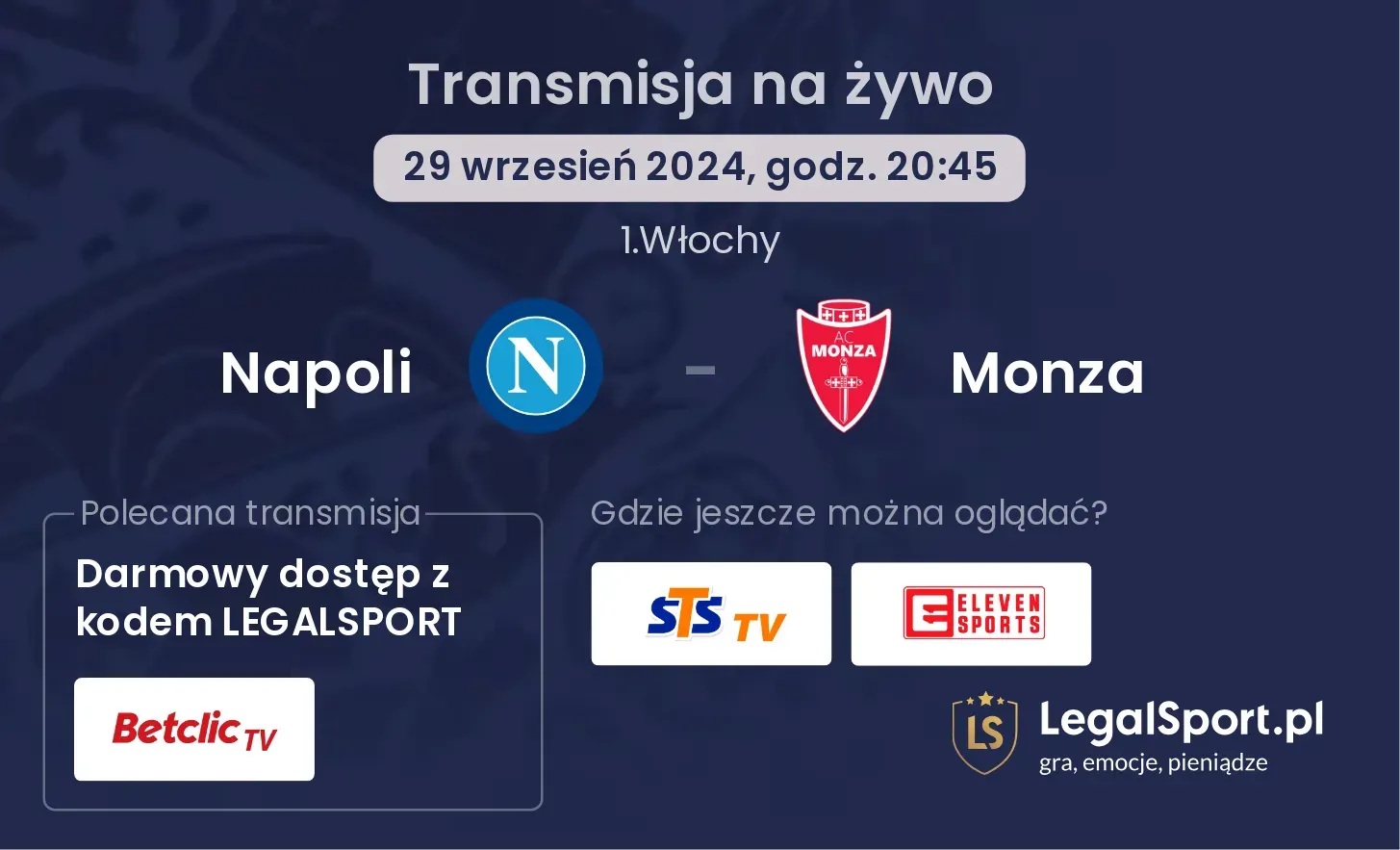 Napoli - Monza gdzie oglądać? 29.09, godz. 20:45