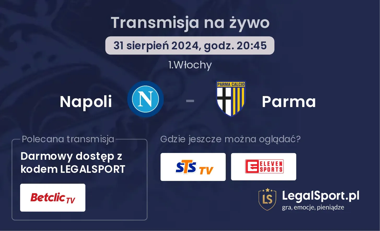 Napoli - Parma transmisja na żywo