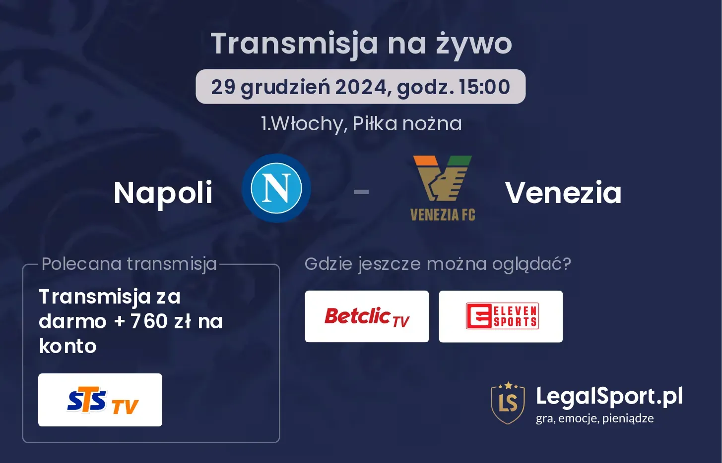 Napoli - Venezia transmisja na żywo