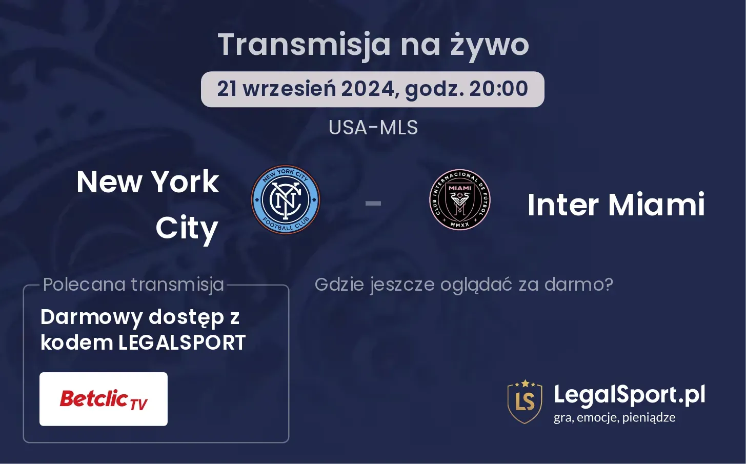 New York City - Inter Miami gdzie oglądać? 21.09, godz. 20:00