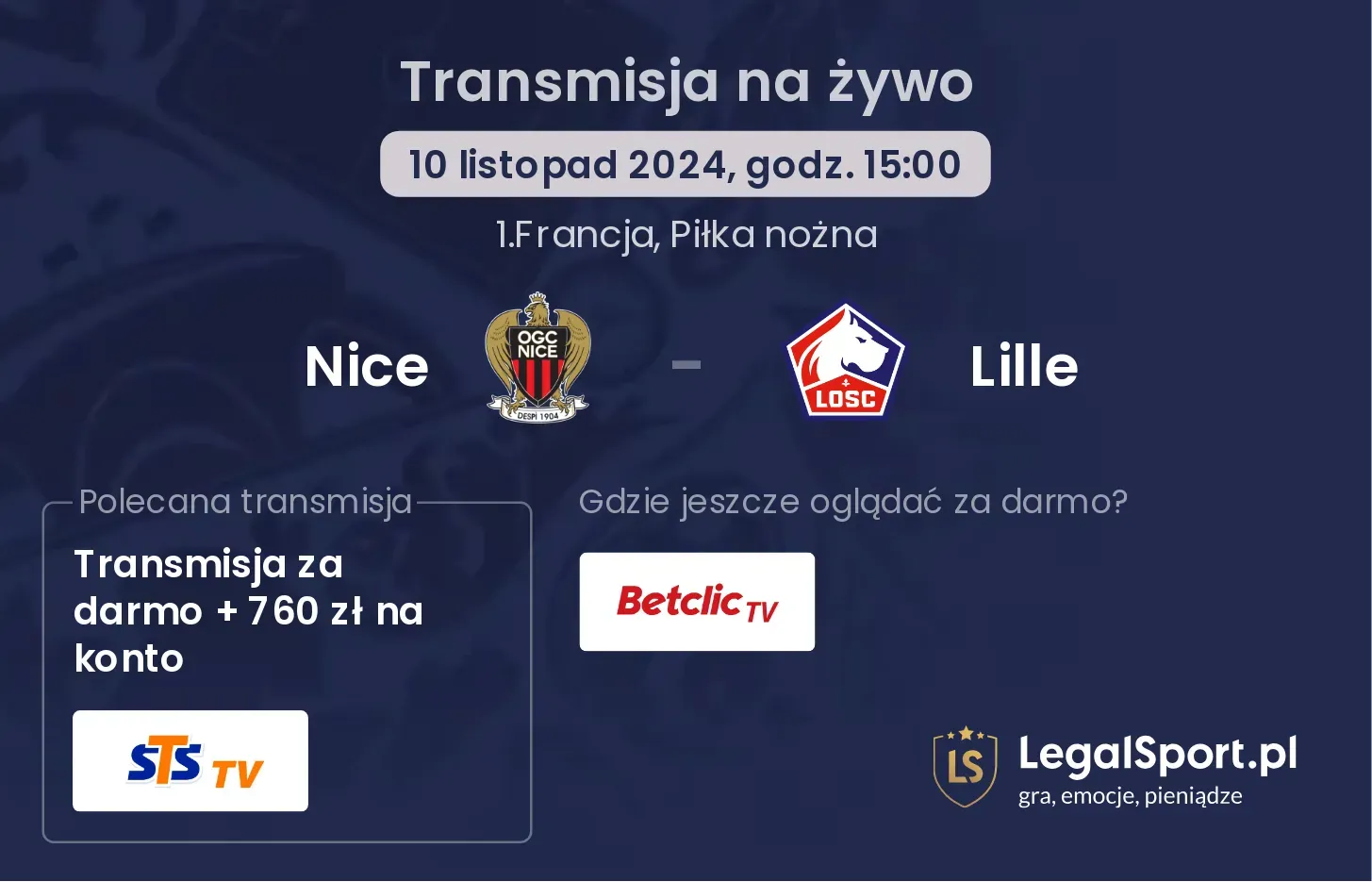 Nice - Lille transmisja na żywo