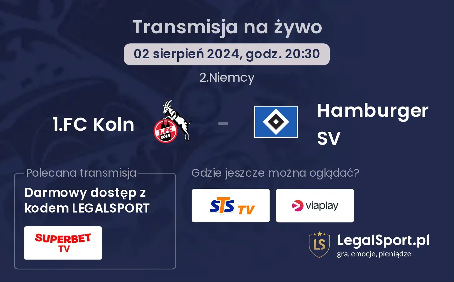 1.FC Koln - Hamburger SV transmisja na żywo