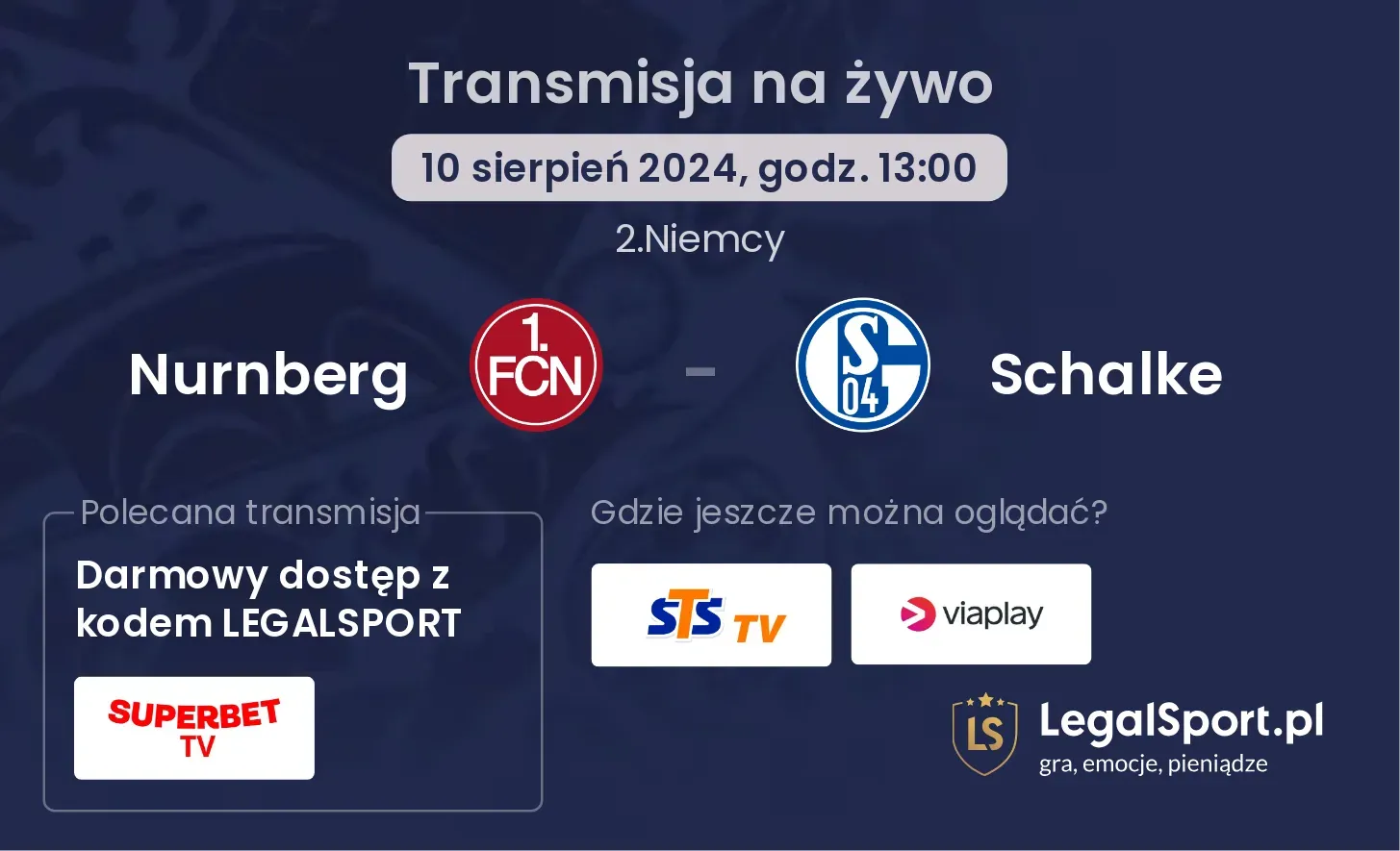 Nurnberg - Schalke transmisja na żywo