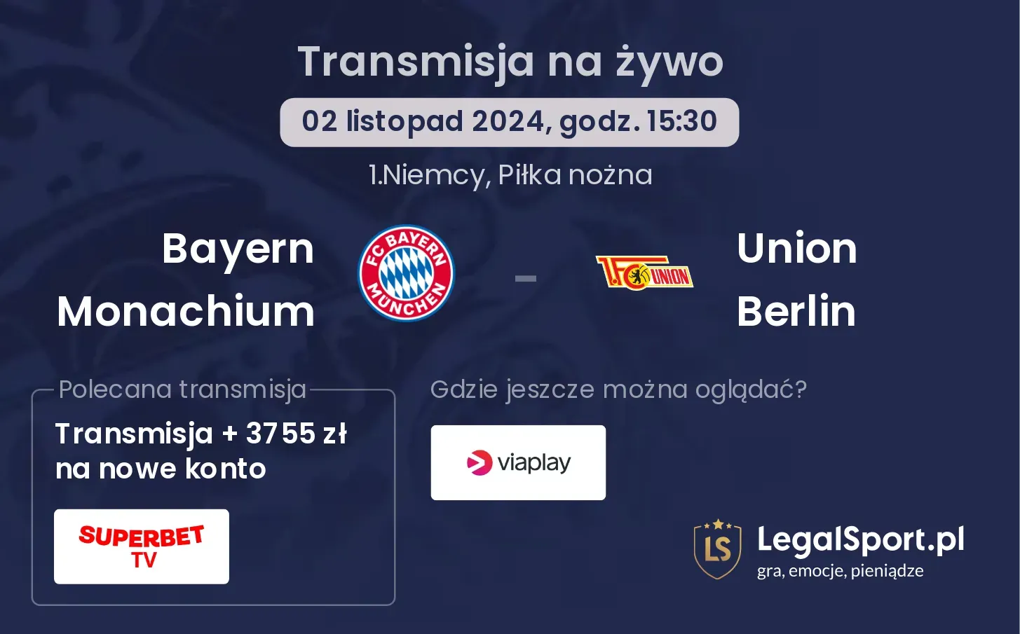 Bayern Monachium - Union Berlin transmisja na żywo