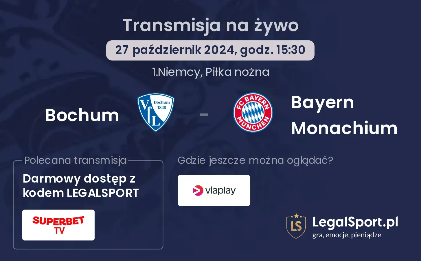 Bochum - Bayern Monachium transmisja na żywo