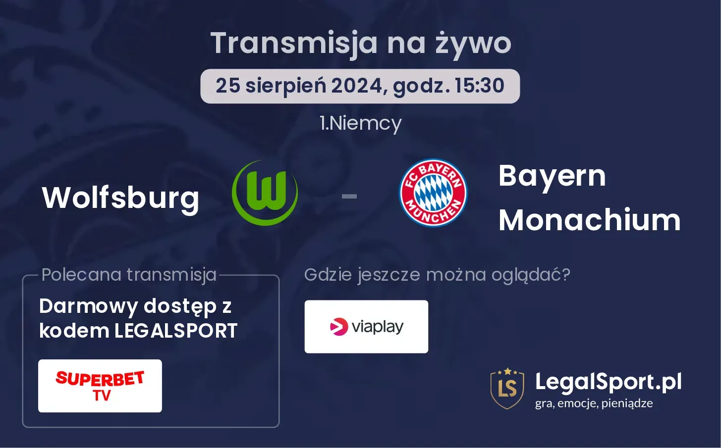 Wolfsburg - Bayern Monachium transmisja na żywo