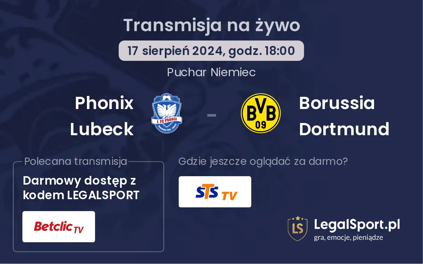 Phonix Lubeck - Borussia Dortmund transmisja na żywo