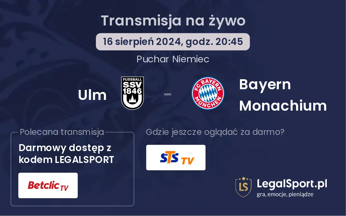 Ulm - Bayern Monachium transmisja na żywo