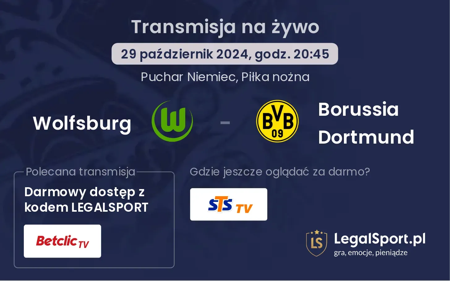 Wolfsburg - Borussia Dortmund transmisja na żywo