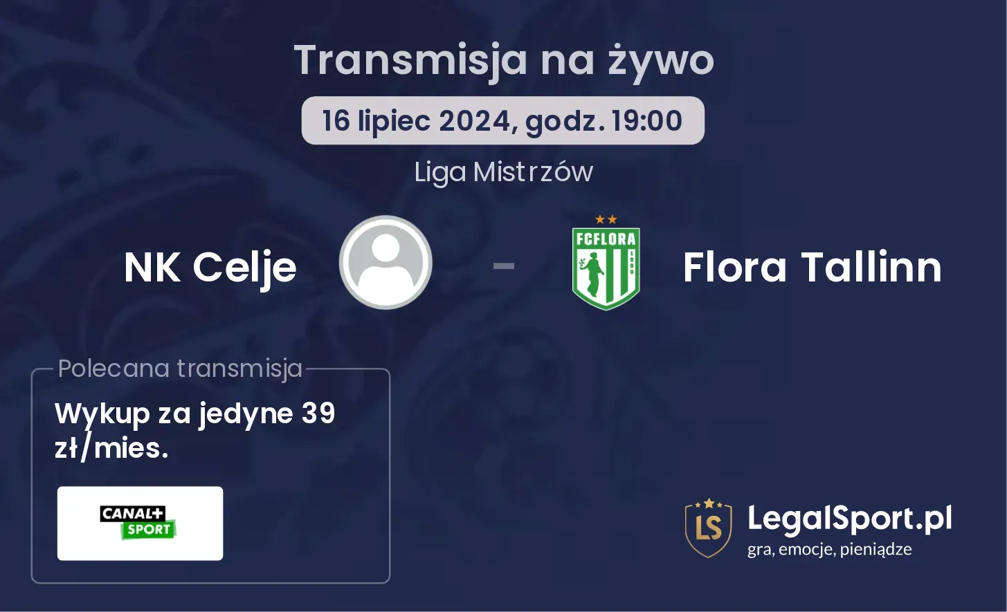 NK Celje - Flora Tallinn transmisja na żywo