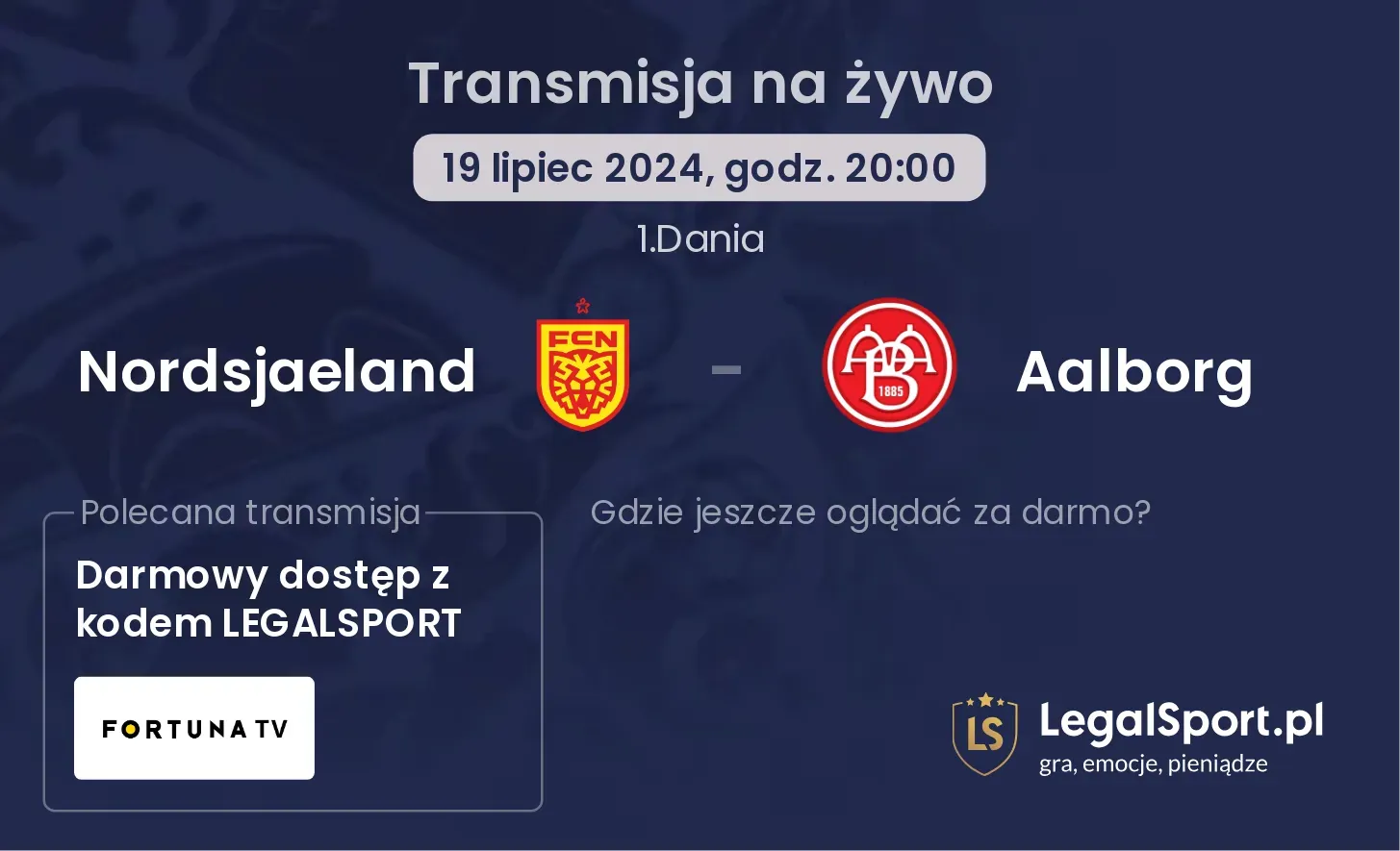 Nordsjaeland - Aalborg gdzie oglądać? Transmisja online za darmo (19.07, godz. 20:00)