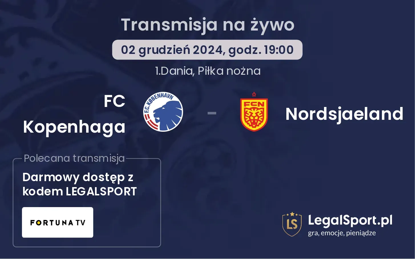 FC Kopenhaga - Nordsjaeland gdzie oglądać?